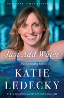 Just Add Water: My Swimming Life