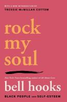 Rock My Soul: Black People and Self-Esteem Local Edition
