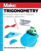 Make - Trigonometry: Build your way from triangles to analytic geometry