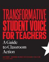 Transformative Student Voice for Teachers: A Guide to Classroom Action