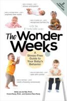 Wonder Weeks: A Stress-Free Guide to Your Baby's Behavior 6th Edition