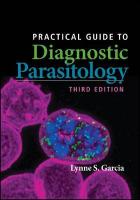 Practical Guide to Diagnostic Parasitology 3rd edition