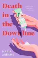 Death in the Downline: A Multi-Level Marketing Murder Mystery