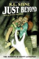 Just Beyond: The Horror at Happy Landings, Volume 2