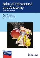 Atlas of Ultrasound and Anatomy: Facial Rejuvenation New edition