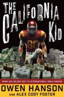 California Kid: From USC Golden Boy to International Drug Kingpin New edition