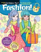 Manga Artist's Coloring Book: Fashion!: Fun Clothes & Characters to Color