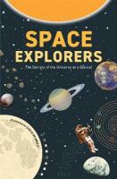 Space Explorers: The Secrets of the Universe at a Glance! (Astronomy Book for Middle  Schoolers Ages 8-10)