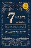 7 Habits of Highly Effective People: Guided Journal: Collector's Edition Collector's Edition