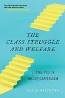 Class Struggle and Welfare: Social Policy Under Capitalism