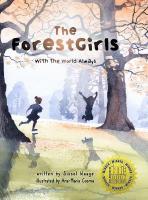 ForestGirls, with the World Always