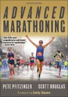 Advanced Marathoning Fourth Edition