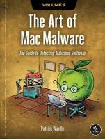 Art of Mac Malware, Volume 2: Detecting Malicious Software
