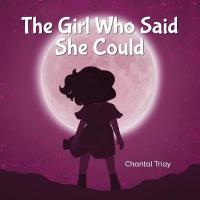 Girl Who Said She Could 2nd ed.