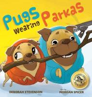 Pugs Wearing Parkas Large type / large print edition