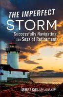 Imperfect Storm: Successfully Navigating the Seas of Retirement