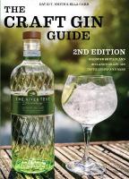 Craft Gin Guide: Discover Britain and Ireland's Craft Gin Distilleries and Bars
