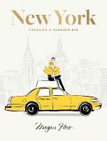 New York: Through a Fashion Eye: Special Edition Enlarged edition