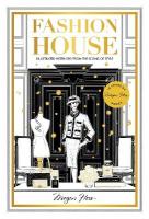 Fashion House Special Edition: Illustrated Interiors from the Icons of Style Special edition