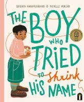 Boy Who Tried to Shrink His Name: CBCA Award for New Illustrator