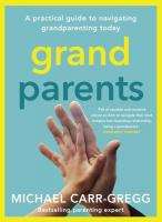 Grandparents: A practical guide to navigating grandparenting today