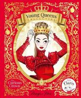 Curious Crown: Young Queens #3