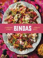 Bindas: Comfort food with an Indian soul