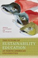 Future of Sustainability Education at North American Universities