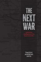 Next War: Indications Intelligence in the Early Cold War