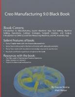 Creo Manufacturing 9.0 Black Book 2nd ed.