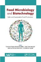 Food Microbiology and Biotechnology: Safe and Sustainable Food Production
