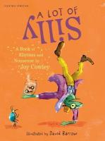 Lot of Silly: A Book of Rhymes and Nonsense