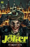 Joker: The Man Who Stopped Laughing: The Complete Series