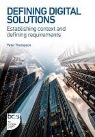 Defining Digital Solutions: Establishing context and defining requirements 2nd ed.