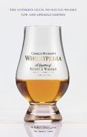 Whiskypedia (New and Updated Edition): A Gazetteer of Scotch Whisky 6th Edition