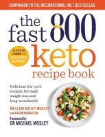 Fast 800 Keto Recipe Book: Delicious low-carb recipes, for rapid weight loss and long-term health