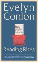 Reading Rites: Books, Writing and Other Things That Matter