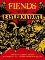 Fiends of the Eastern Front Omnibus Volume 1 2nd Edition, Volume 1