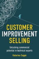 Customer Improvement Selling: Unlocking commercial potential in technical experts