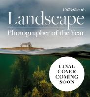 Landscape Photographer of the Year: Collection 16