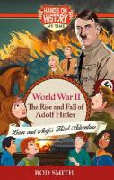 World War 2: The Rise and Fall of Adolf Hitler 2022