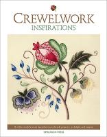 Crewelwork Inspirations: 8 of the Worlds Most Beautiful Crewelwork Projects, to Delight and Inspire