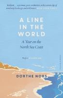 Line in the World: A Year on the North Sea Coast