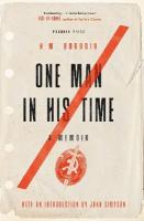 One Man in his Time: A Memoir