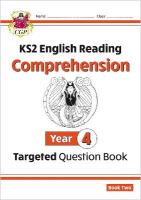 KS2 English Year 4 Reading Comprehension Targeted Question Book - Book 2  (with Answers)