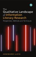 Qualitative Landscape of Information Literacy Research: Perspectives, Methods and Techniques