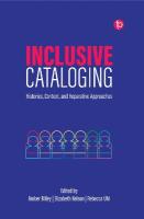 Inclusive Cataloging: Histories, Context, and Reparative Approaches