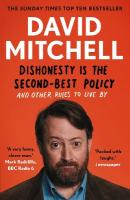 Dishonesty is the Second-Best Policy: And Other Rules to Live By Main