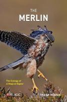 Merlin: The Ecology of a Magical Raptor