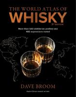World Atlas of Whisky 3rd edition: More than 500 distilleries profiled and 480 expressions tasted